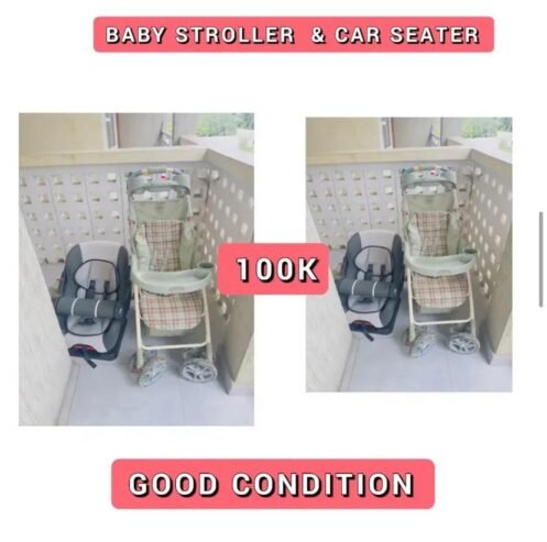 BABY 🍼 STROLLER & CAR SEATER r🔥